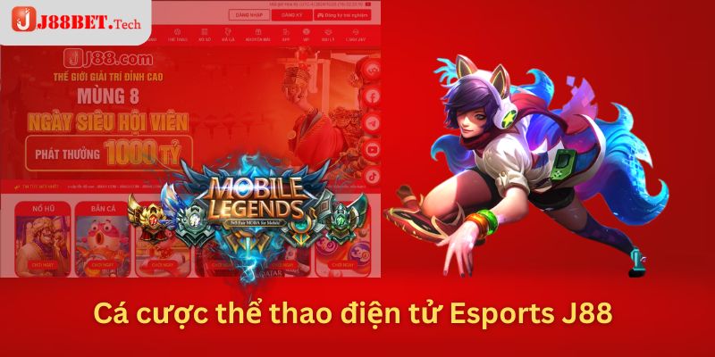 Cá cược thể thao điện tử Esports J88