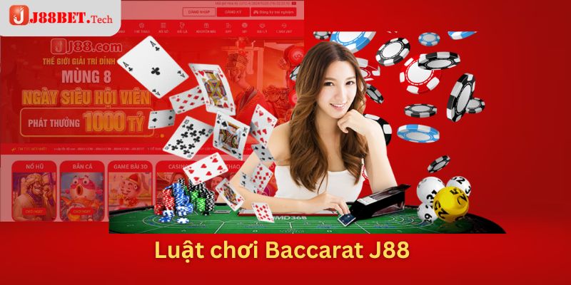 Luật chơi Baccarat J88 chơi người mới